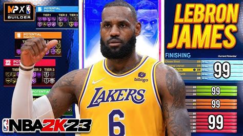 Follow the body settings, attributes, and physicals of the King and his best skills. . Lebron build 2k23